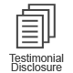 Testimonial Disclosure